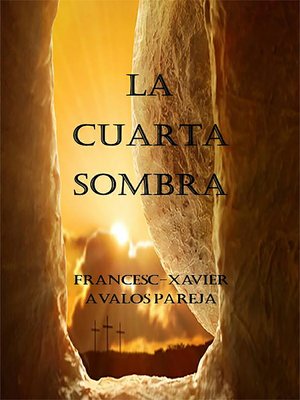 cover image of La cuarta sombra